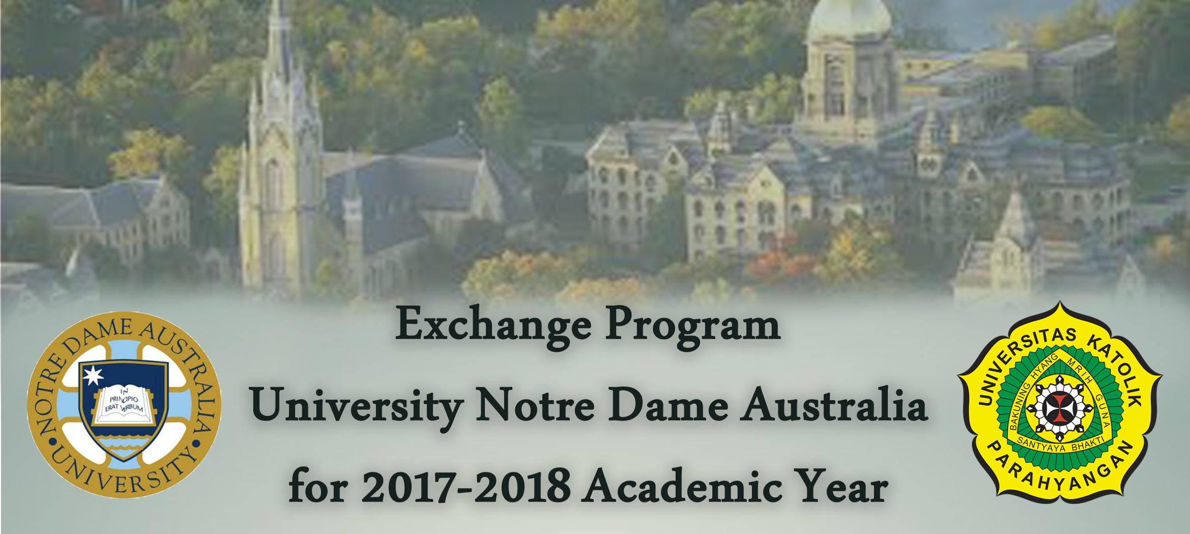 Exchange Programs University Notre Dame Australia for 2017-2018 Academic Year (October 2016)