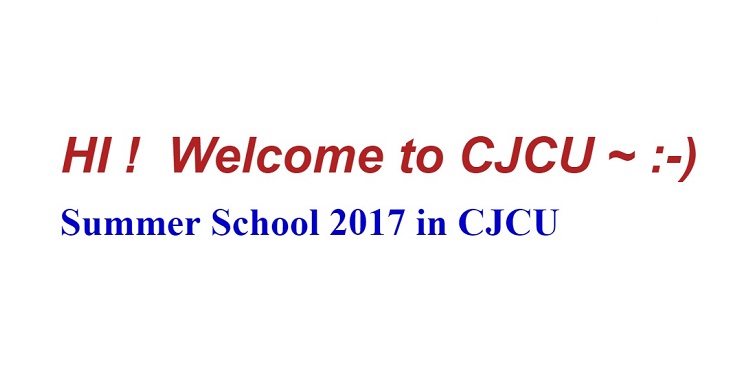 2017 Summer School in CJCU Tainan, Taiwan (May 2017)