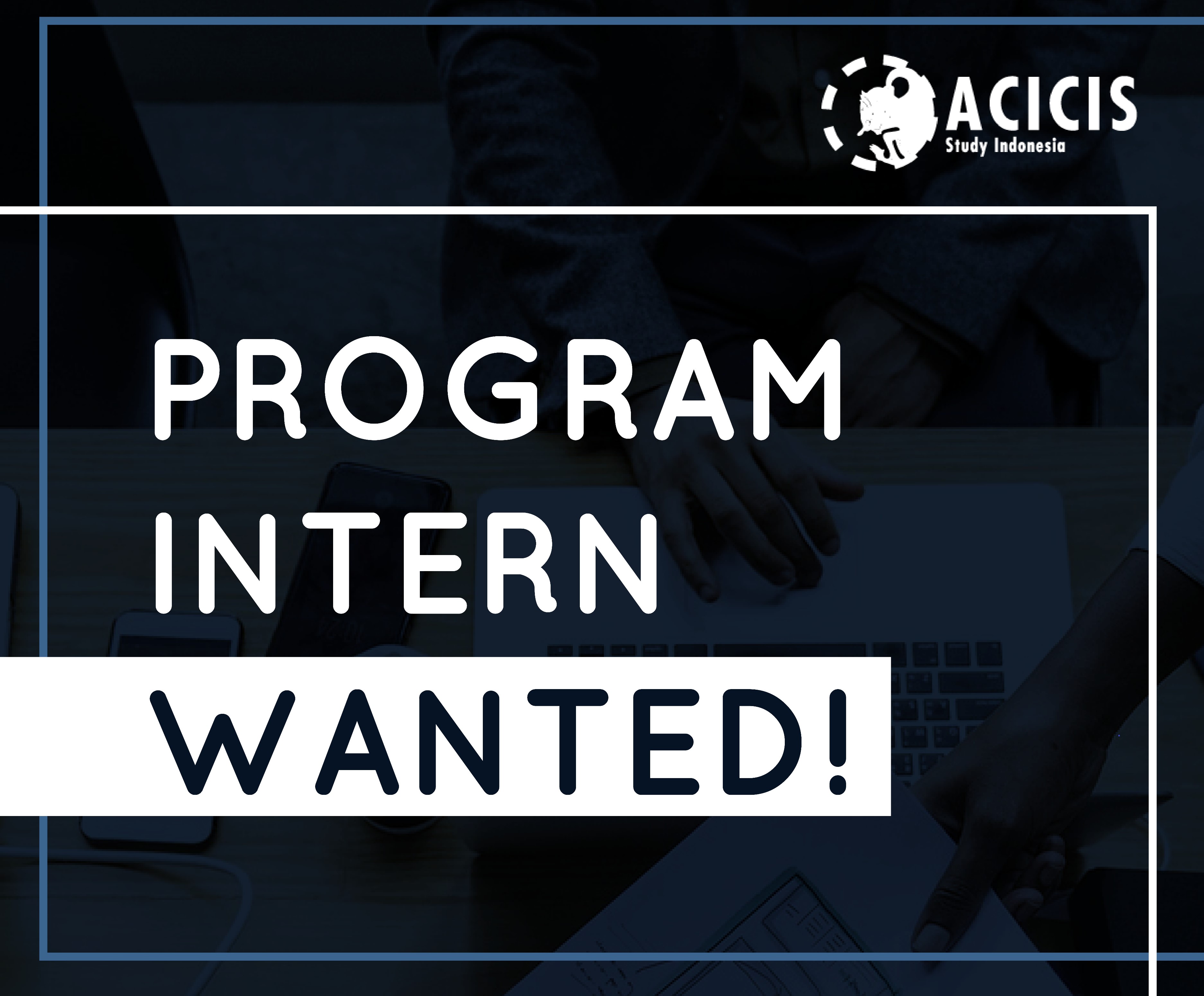 ACICIS Program Internship – Bandung Office